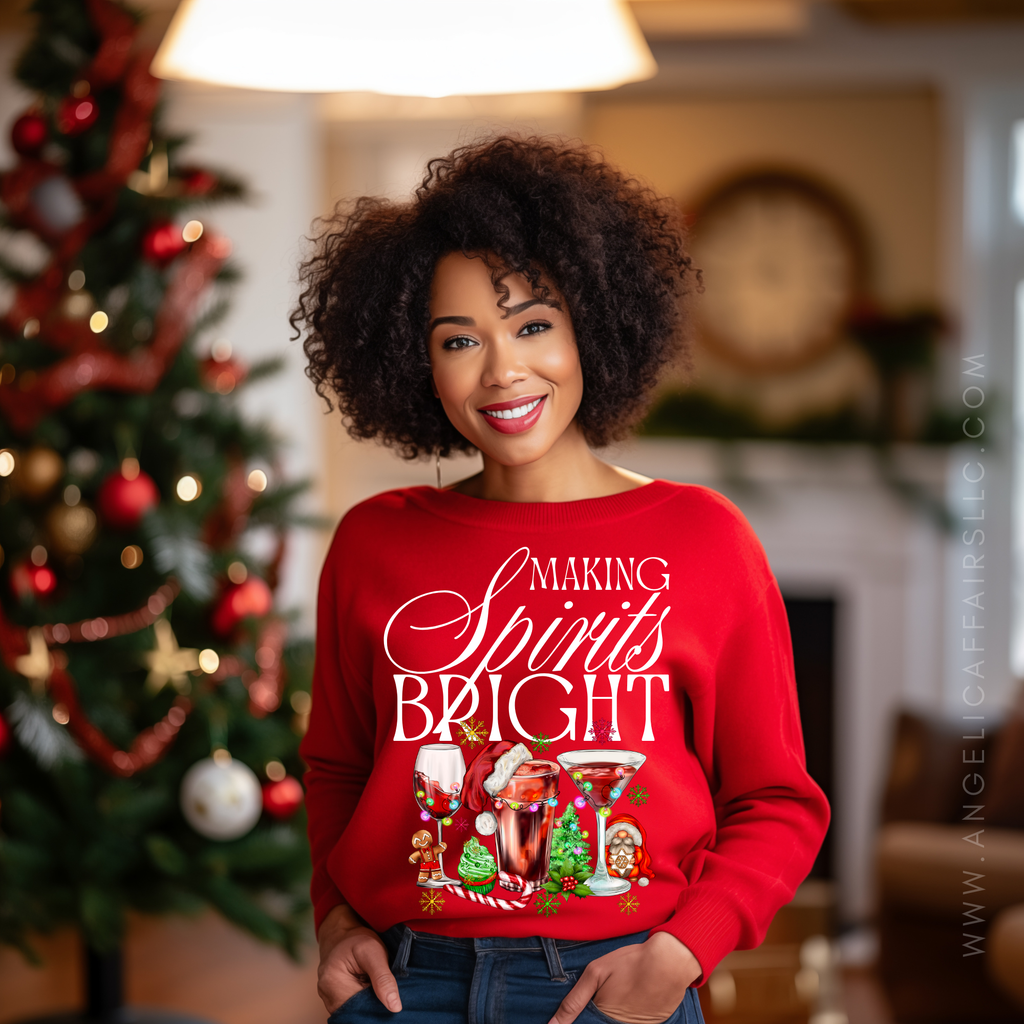 "Making Spirits Bright" Sweatshirt