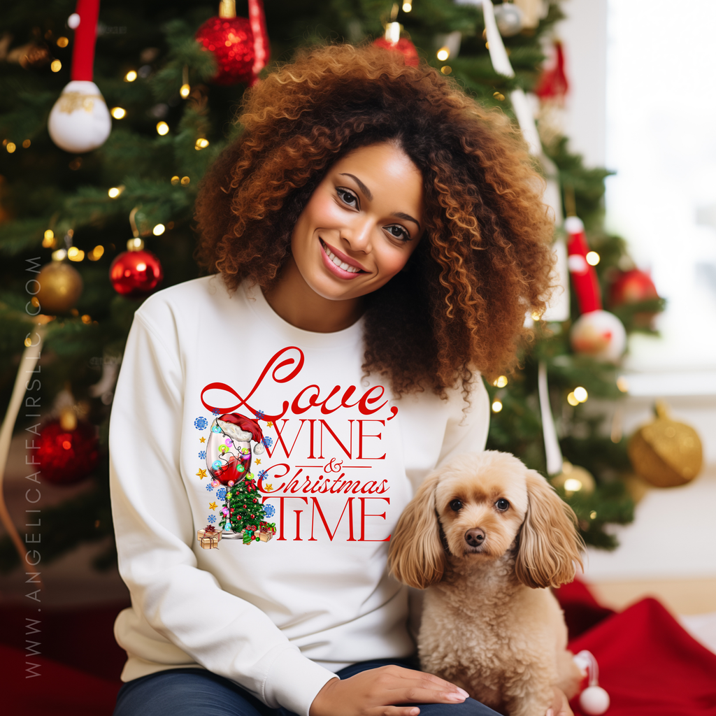 "Love, Wine & Christmas Time" Sweatshirt