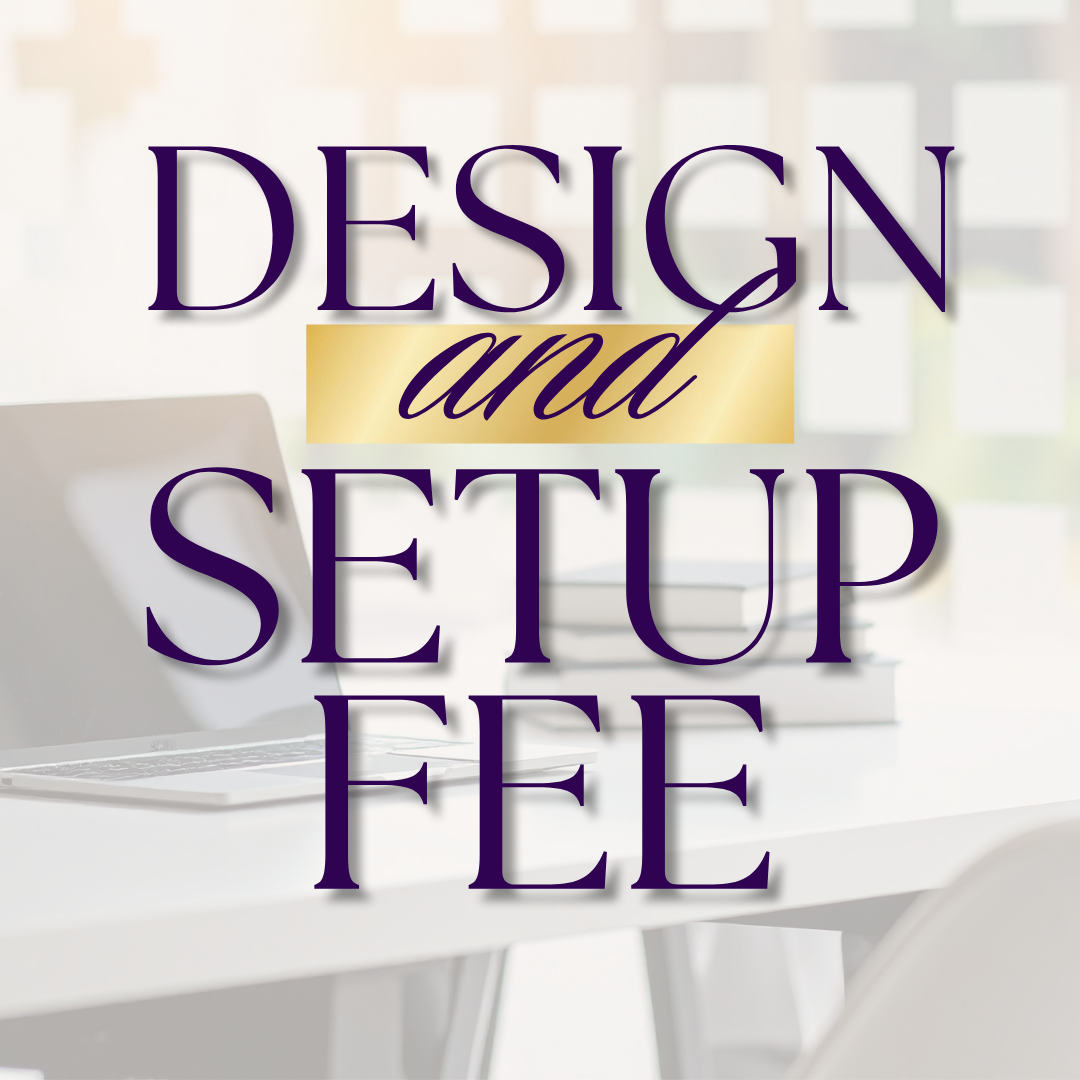 Graphic Design & Setup Fee