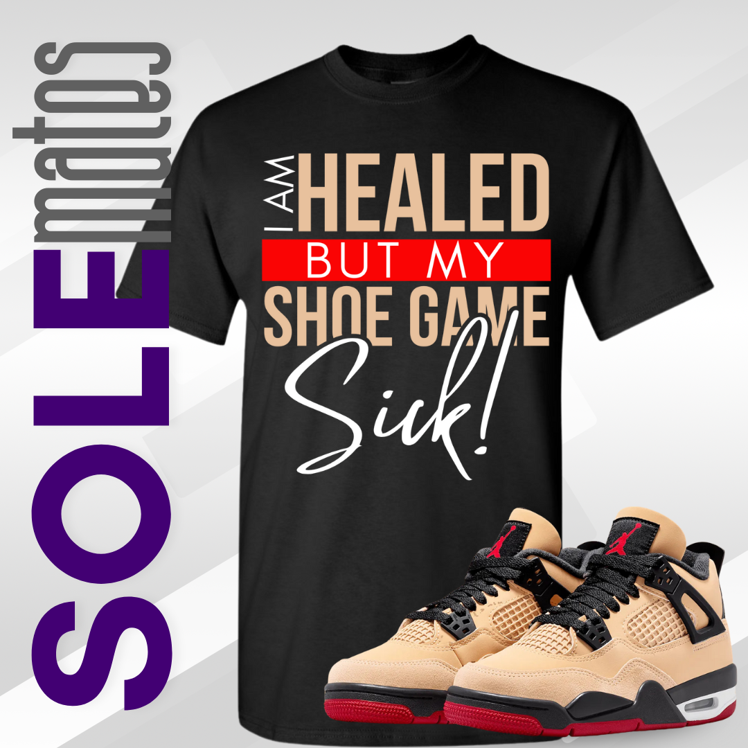 "Shoe Game Sick" Tee for Pizza 4s