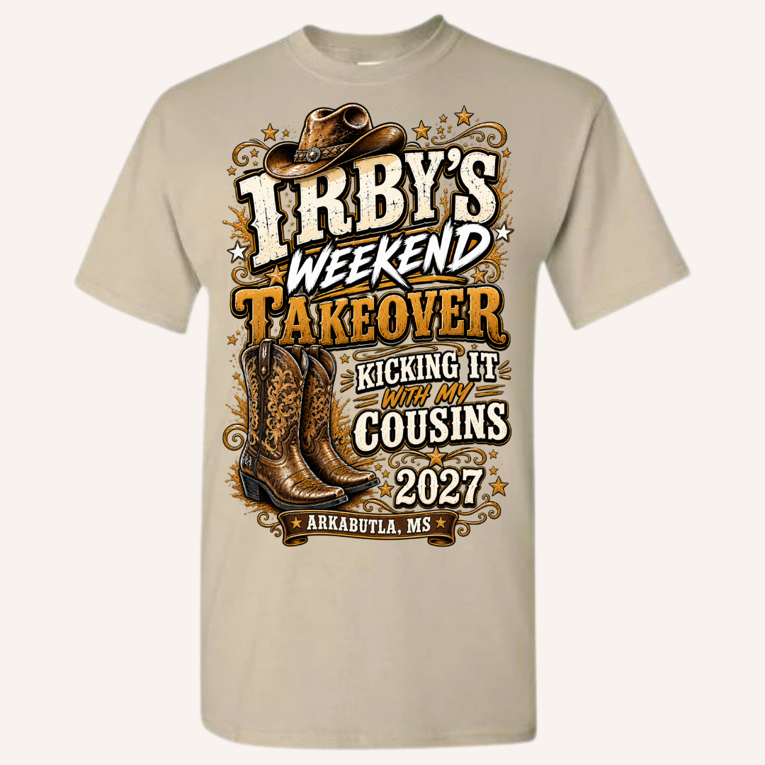 "Irby Weekend Takeover" T-shirts