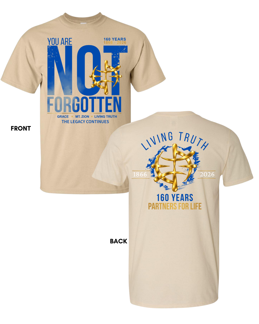 "You Are Not Forgotten" Tan T-shirt