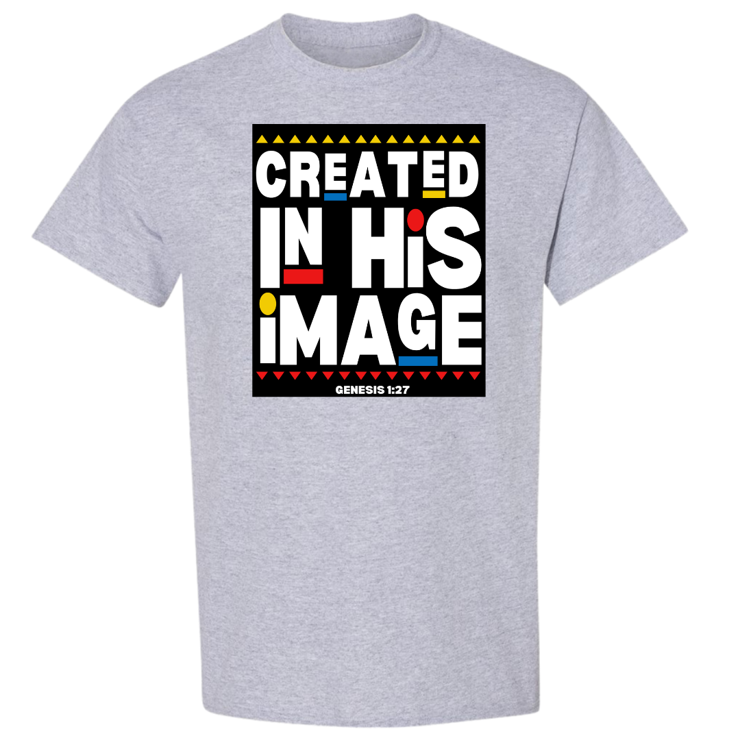 "Created in His Image" Tee