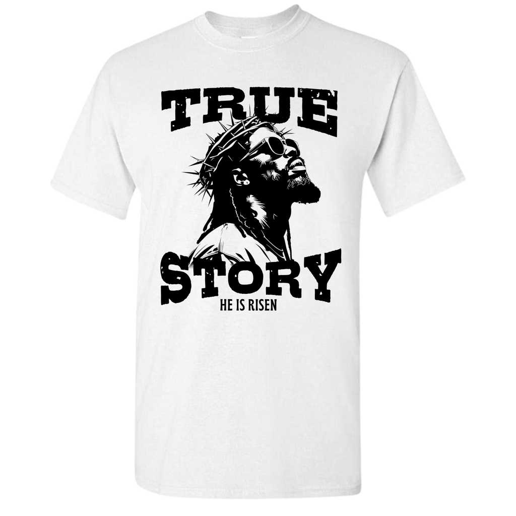 "True Story" Tee