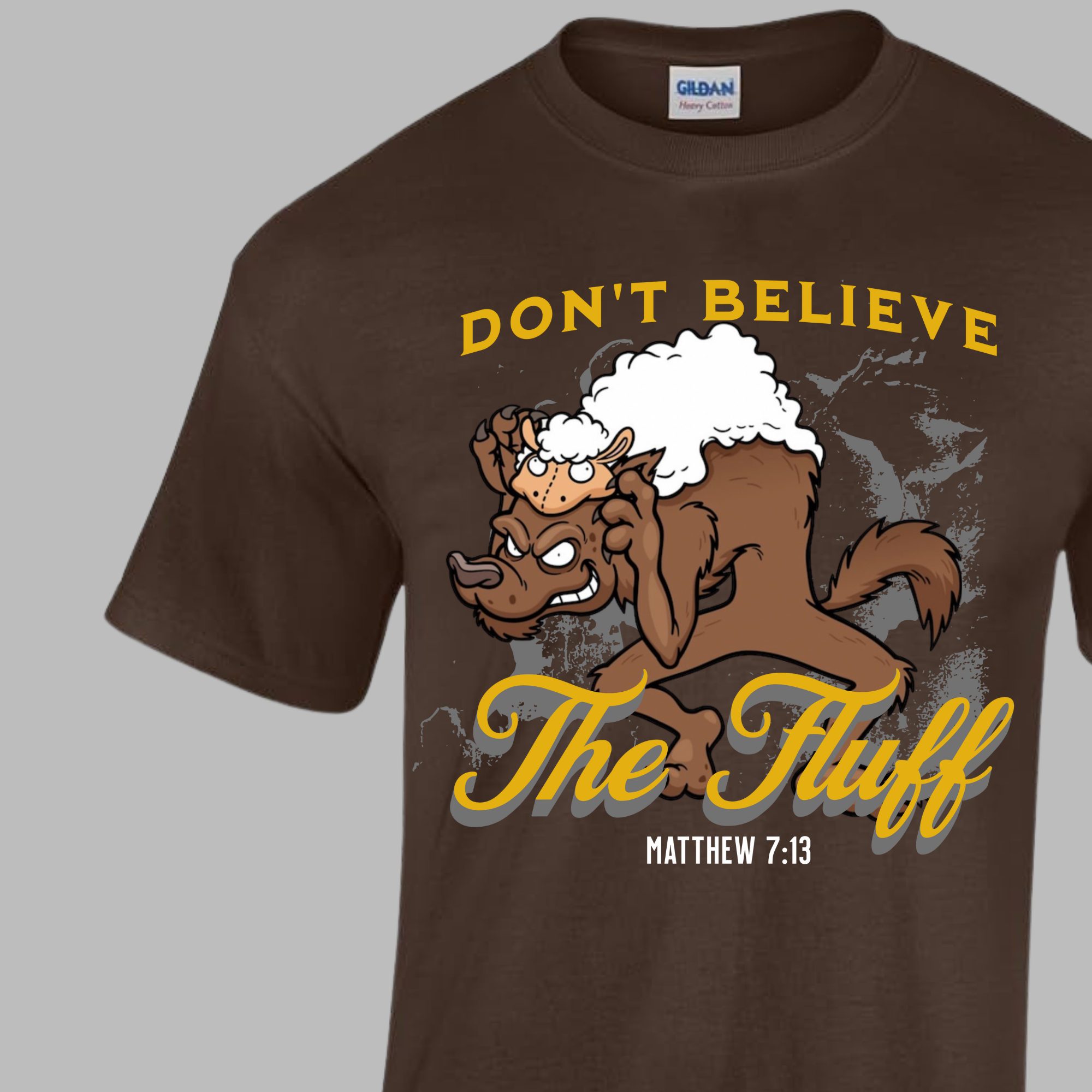 "Don't Believe The Fluff" Shirt